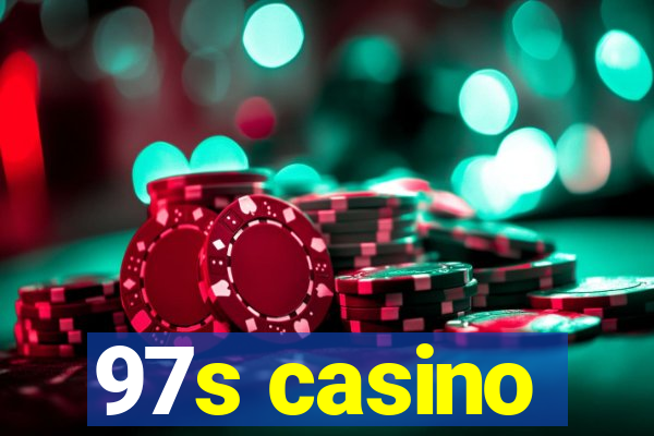 97s casino